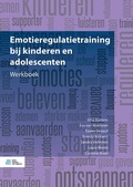 Cover: Emotieregulatietraining bij kinderen en adolescenten - Bohn Stafleu Van Loghum