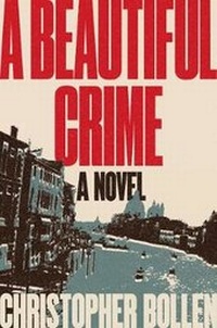 Enlarge image Cover: A Beautiful Crime - Collins