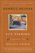 Cover: Fly Fishing Through the Midlife Crisis - HarperCollins