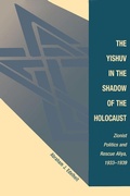 Cover: The Yishuv In The Shadow Of The Holocaust - Routledge
