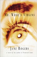 Cover: Mr. Wroe's Virgins - The Overlook Press