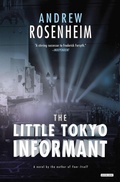 Cover: The Little Tokyo Informant - The Overlook Press
