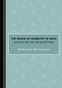 Cover: Origin of Geometry in India - Cambridge Scholars Publishing