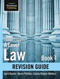 Cover: WJEC/Eduqas Law for A level Book 1 Revision Guide - Illuminate Publishing