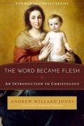 Cover: The Word Became Flesh - Emmaus Road Publishing,US
