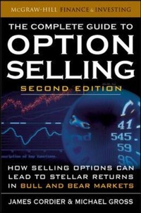 Enlarge image Cover: The Complete Guide to Option Selling, Second Edition - McGraw-Hill Professional