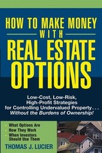 Abbildung von: How to Make Money With Real Estate Options - Wiley