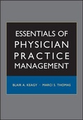 Cover: Essentials of Physician Practice Management - Jossey-Bass