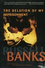 Cover: The Relation of My Imprisonment - HarperCollins