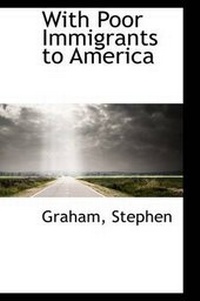 Enlarge image Cover: With Poor Immigrants to America - BiblioLife