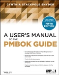 Cover: A User's Manual to the PMBOK Guide - Wiley