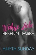 Cover: Wahre Liebe... Bekennt Farbe - Anyta Sunday