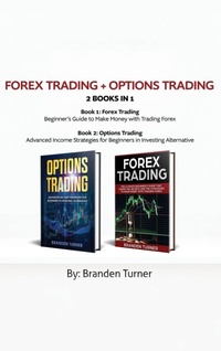 Enlarge image Cover: Forex Trading + Options Trading 2 book in 1 - Heirs Publishing Company