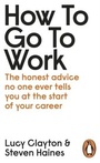 Cover: How to Go to Work - Penguin Books Ltd