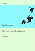 Cover: Ein paar Schwebesekunden - Waldgut Verlag