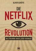 Cover: Die Net?ix-Revolution - Midas Management