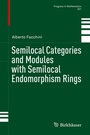 Cover: Semilocal Categories and Modules with Semilocal Endomorphism Rings - Birkhäuser