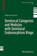 Cover: Semilocal Categories and Modules with Semilocal Endomorphism Rings - Birkh&auml;user