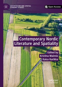 Abbildung von: Contemporary Nordic Literature and Spatiality - Palgrave Macmillan