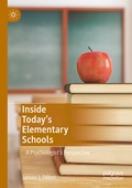 Cover: Inside Today's Elementary Schools - Palgrave Macmillan