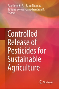 Abbildung von: Controlled Release of Pesticides for Sustainable Agriculture - Springer