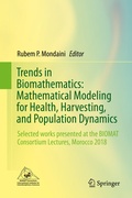 Cover: Trends in Biomathematics: Mathematical Modeling for Health, Harvesting, and Population Dynamics - Springer