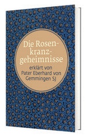 Abbildung von: Die Rosenkranzgeheimnisse - Katholisches Bibelwerk