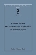 Cover: Der &ouml;konomische Blickwinkel. - Duncker & Humblot