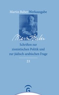 Cover: Schriften zur zionistischen Politik und zur j&uuml;disch-arabischen Frage - G&uuml;tersloher Verlagshaus