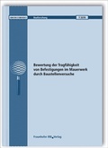 Cover: Bewertung der Tragf&auml;higkeit von Befestigungen im Mauerwerk durch Baustellenversuche - Fraunhofer IRB Verlag