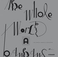 Cover: The Whole World a Bauhaus - Hirmer