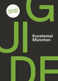 Abbildung von: Kunstareal München Guide - Hirmer