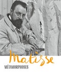 Cover: Matisse - M&eacute;tamorphoses - Scheidegger & Spiess