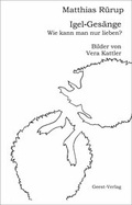 Cover: Igel-Ges&auml;nge - Geest-Verlag