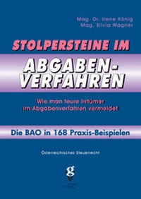 Abbildung von: Stolpersteine im ABGABENVERFAHREN - Grundner Fachbuch-Verlag für Steuer- und Wirtschaftsliteratur