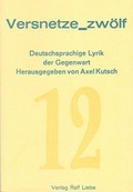 Cover: Versnetze_zw&ouml;lf - Verlag Ralf Liebe