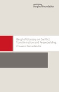 Cover: Berghof Glossary on Conflict Transformation. 20 Notions for Theory and Practice - Berghof Foundation