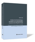 Cover: Analyse des Entscheidungsverhaltens von institutionellen Investoren bei illiquiden Fonds - Steinbeis-Edition