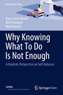 Cover: Why Knowing What To Do Is Not Enough - Springer