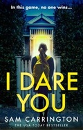 Cover: I Dare You - AVON, a division of HarperCollins Publishers Ltd