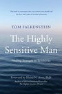 Cover: The Highly Sensitive Man - Thorsons