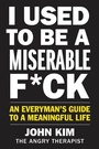 Cover: I Used to Be a Miserable F*ck - Collins