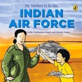 Cover: My Mother Is in the Indian Air Force - Puffin