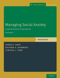 Enlarge image Cover: Managing Social Anxiety, Workbook - Oxford University Press Inc