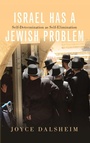 Cover: Israel Has a Jewish Problem - Oxford University Press Inc