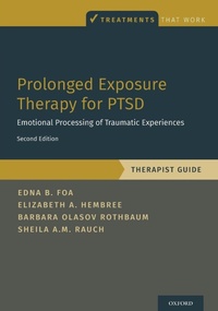 Enlarge image Cover: Prolonged Exposure Therapy for PTSD - Oxford University Press Inc