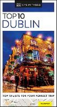 Abbildung von: DK Eyewitness Top 10 Dublin - DK Travel