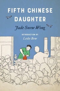 Enlarge image Cover: Fifth Chinese Daughter - University of Washington Press
