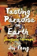 Cover: Tasting Paradise on Earth - University of Washington Press