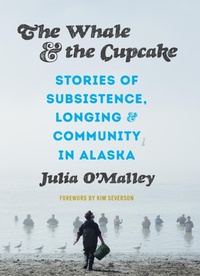 Abbildung von: The Whale and the Cupcake - University of Washington Press